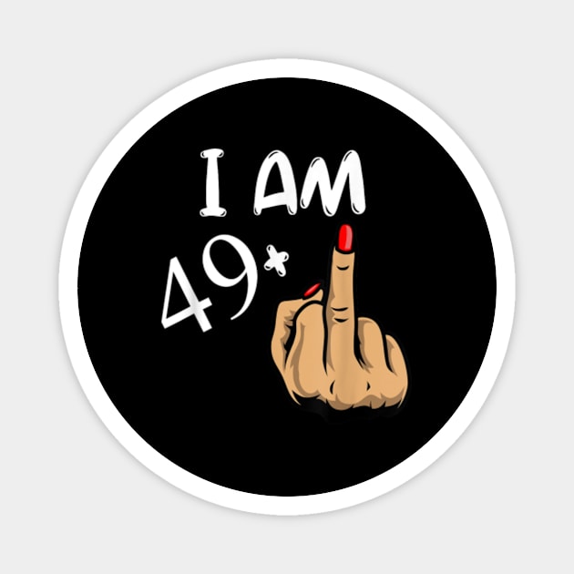 I Am 49 Plus Middle Finger 50th Birthday Gift Magnet by artcomdesigns